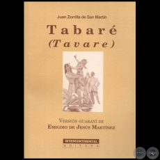 TABARÉ (TAVARE) - Versión de guarani de EMIGDIO DE JESÚS MARTÍNEZ - Año 1998